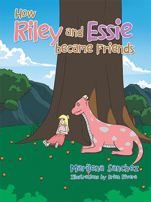 cover image of How Riley and Essie Became Friends